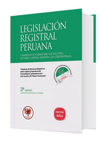LEGISLACIÓN REGISTRAL PERUANA LEGISLACIÓN REGISTRAL PERUANA